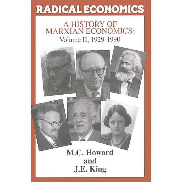 A History of Marxian Economics, M. Howard, J. King