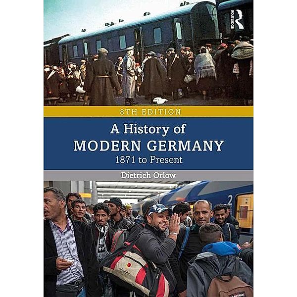 A History of Modern Germany, Dietrich Orlow