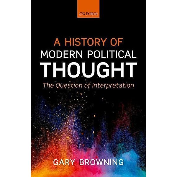 A History of Modern Political Thought, Gary Browning