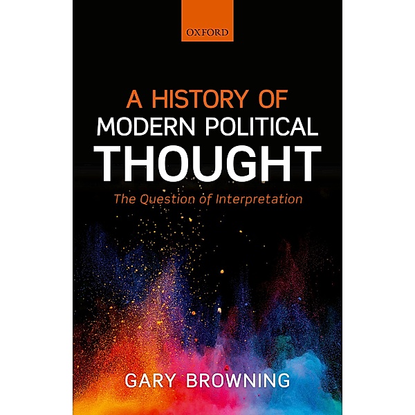 A History of Modern Political Thought, Gary Browning