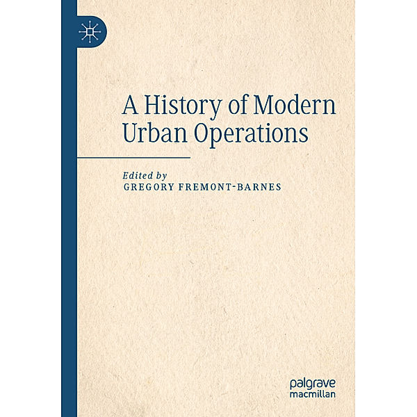 A History of Modern Urban Operations