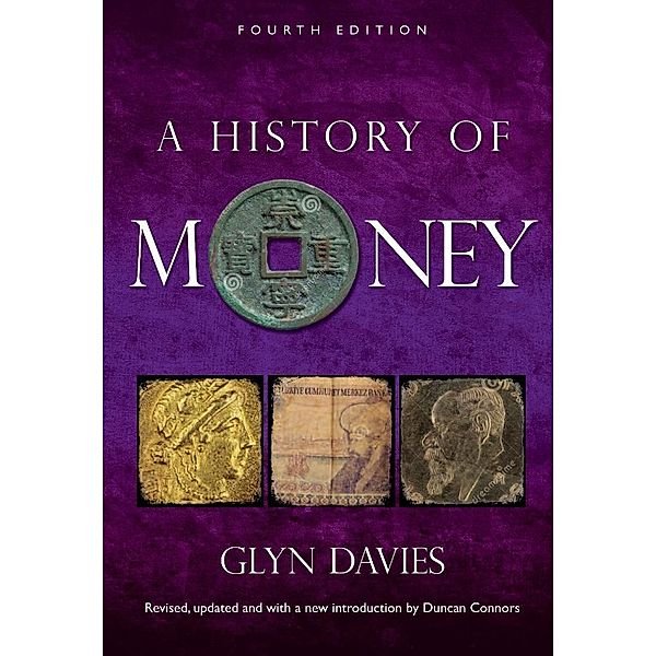 A History of Money, Glyn Davies