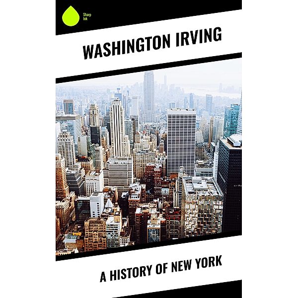 A History of New York, Washington Irving