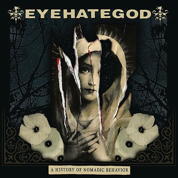 A History Of Nomadic Behavior, Eyehategod