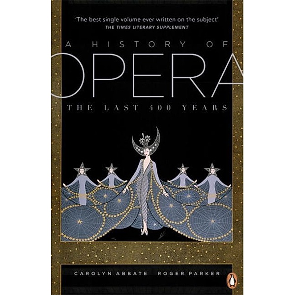 A History of Opera, Carolyn Abbate, Roger Parker