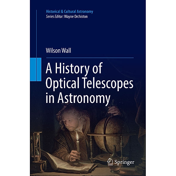 A History of Optical Telescopes in Astronomy, Wilson Wall