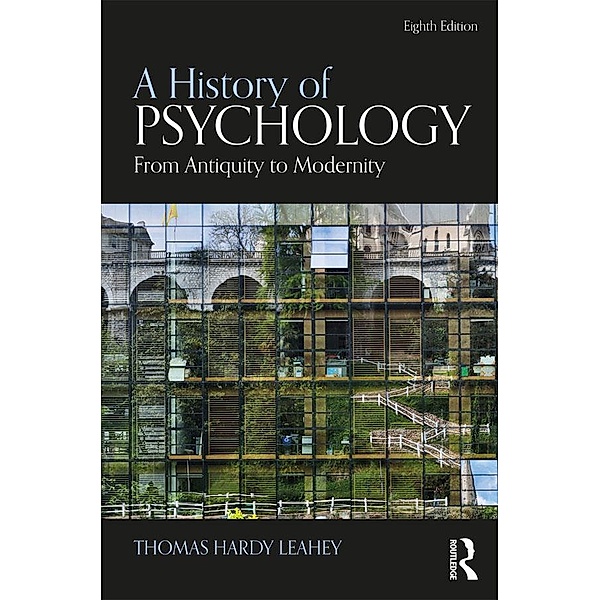 A History of Psychology, Thomas Hardy Leahey