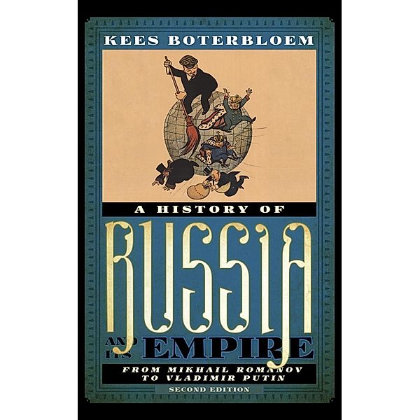 A History of Russia and Its Empire, Kees Boterbloem