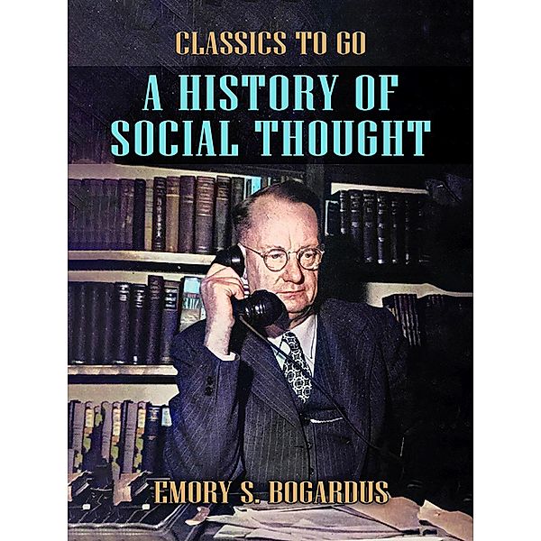A History of Social Thought, Emory S. Bogardus