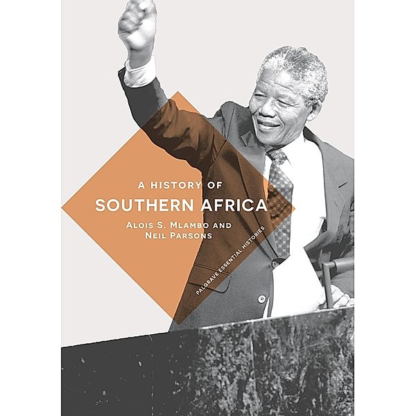 A History of Southern Africa, Alois S. Mlambo, Neil Parsons