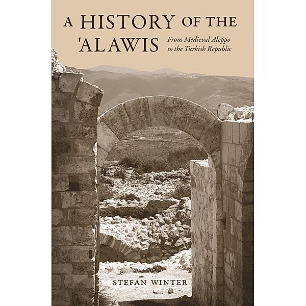 A History of the 'Alawis, Stefan Winter