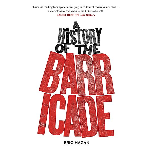 A History of the Barricade, Eric Hazan