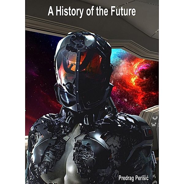 A History of the Future, Predrag Perisic