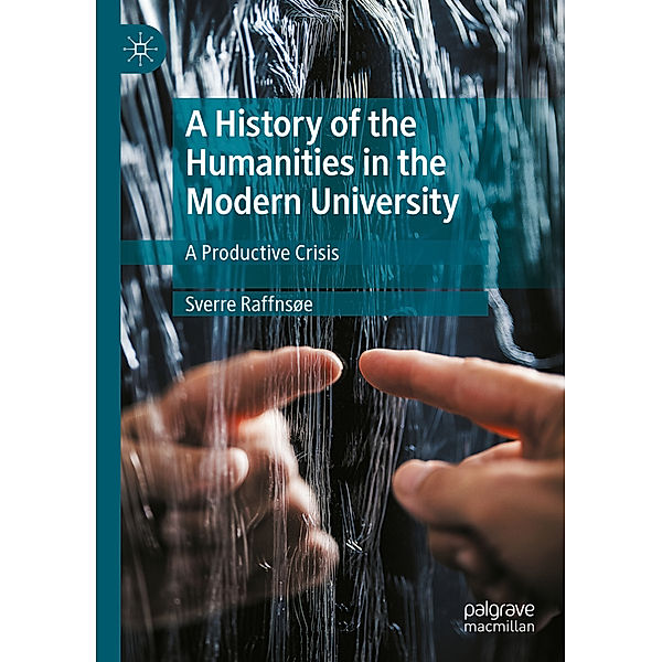 A History of the Humanities in the Modern University, Sverre Raffnsøe