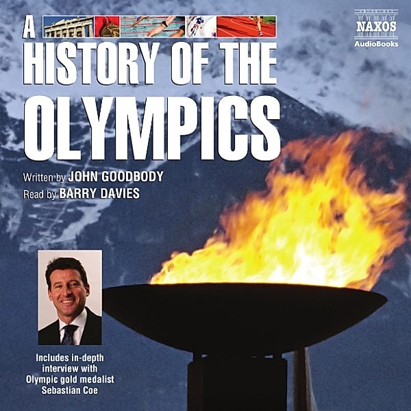 A History of the Olympics, John Goodbody