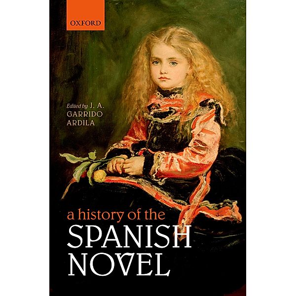 A History of the Spanish Novel