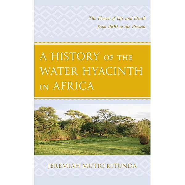 A History of the Water Hyacinth in Africa, Jeremiah Mutio Kitunda