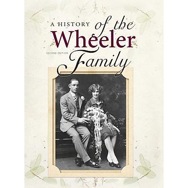 A History of the Wheeler Family / Stellar Communications, Bruce "Buzz" Wheeler