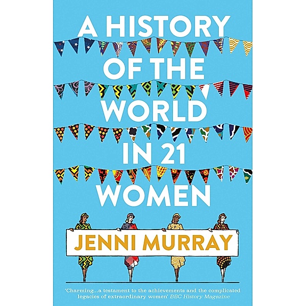 A History of the World in 21 Women, Jenni Murray