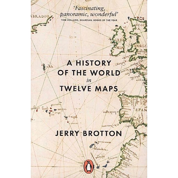 A History of the World in Twelve Maps, Jerry Brotton