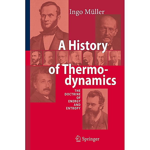 A History of Thermodynamics, Ingo Müller