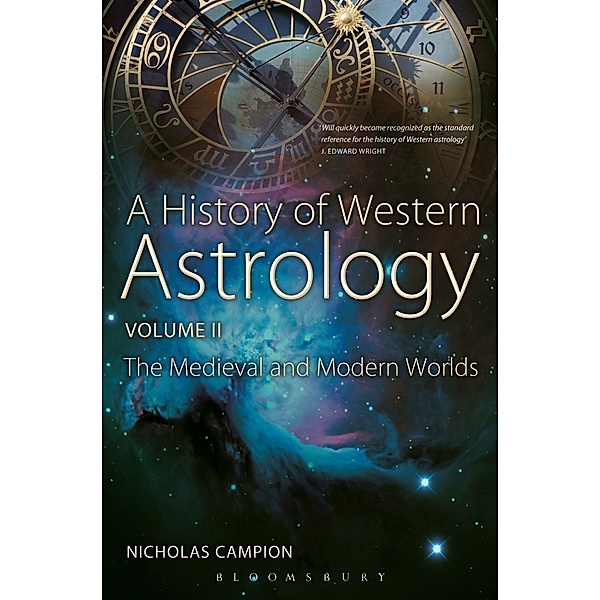 A History of Western Astrology Volume II, Nicholas Campion