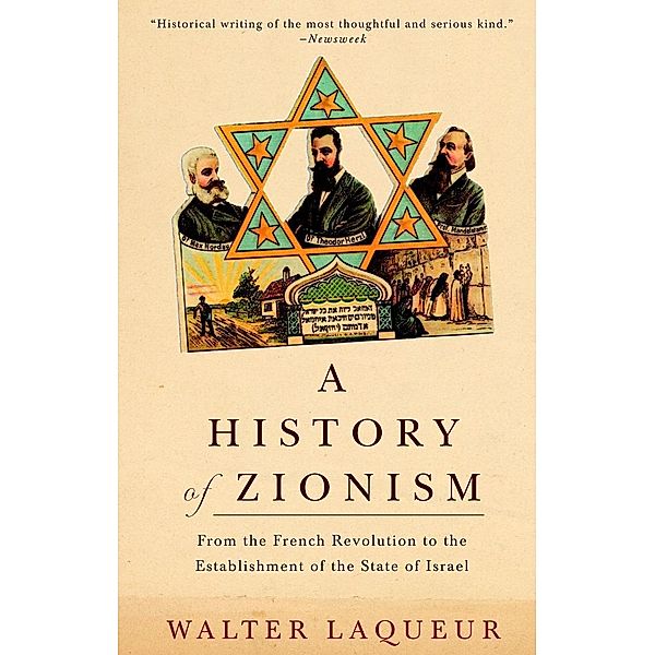 A History of Zionism, Walter Laqueur