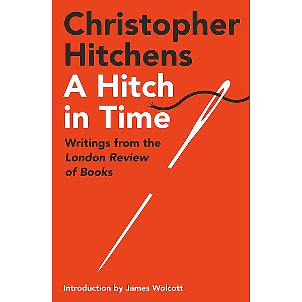 A Hitch in Time, Christopher Hitchens