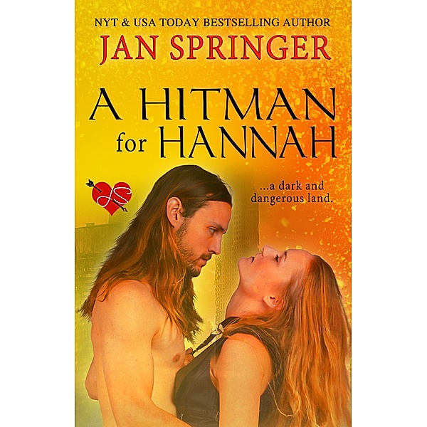 A Hitman for Hannah, Jan Springer