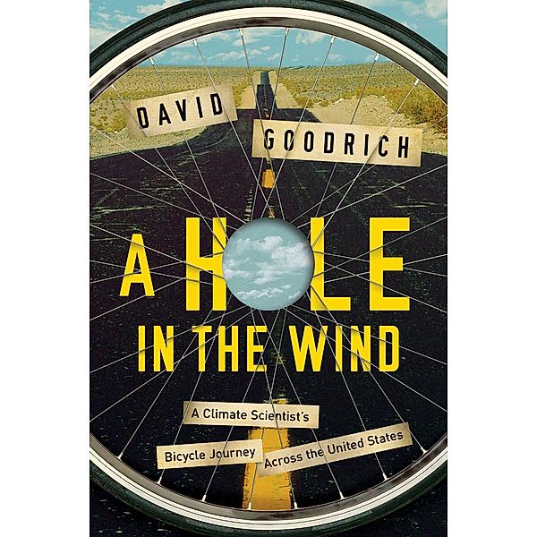 A Hole in the Wind, David Goodrich