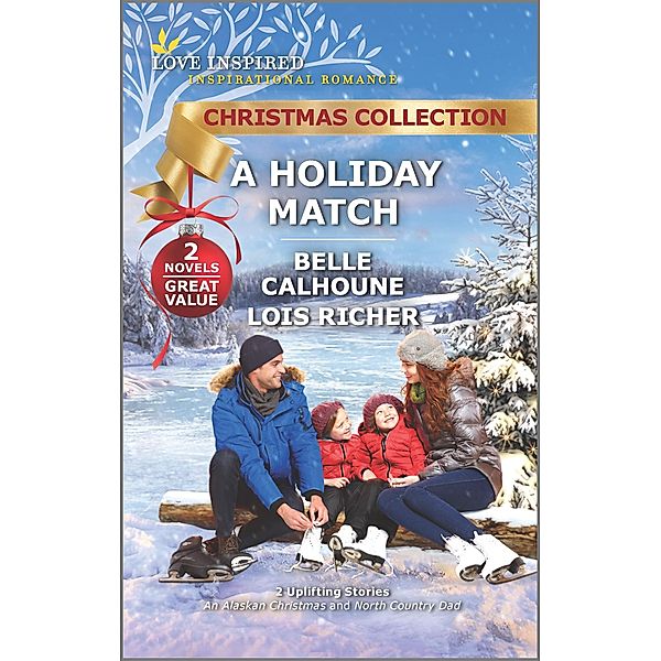 A Holiday Match, Belle Calhoune, Lois Richer