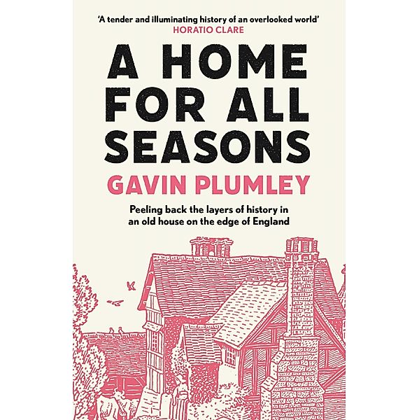 A Home for All Seasons, Gavin Plumley