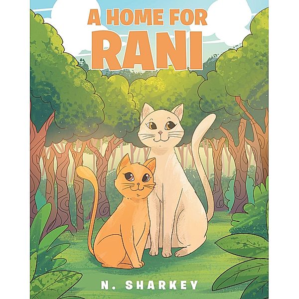 A Home for Rani, N. Sharkey