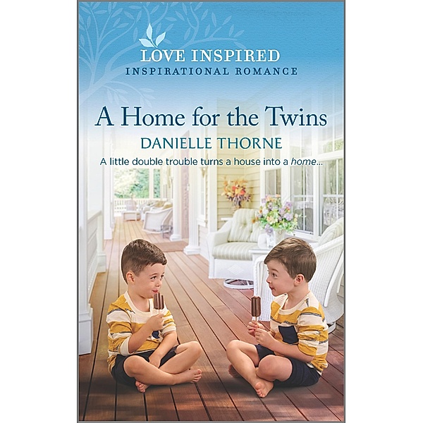A Home for the Twins, Danielle Thorne