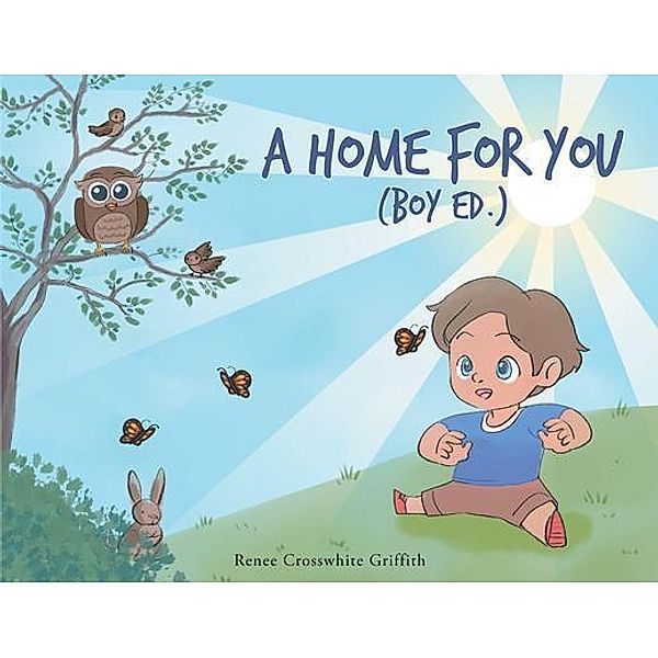 A Home for You (Boy Ed.), Renee Griffith