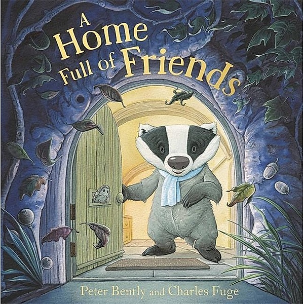A Home Full of Friends, Peter Bently