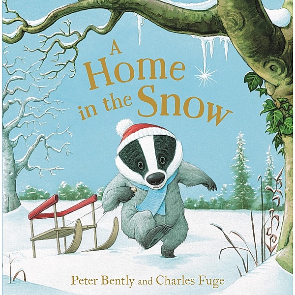 A Home in the Snow, Peter Bently