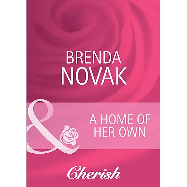 A Home Of Her Own, Brenda Novak