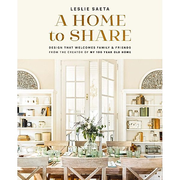 A Home to Share, Leslie Saeta