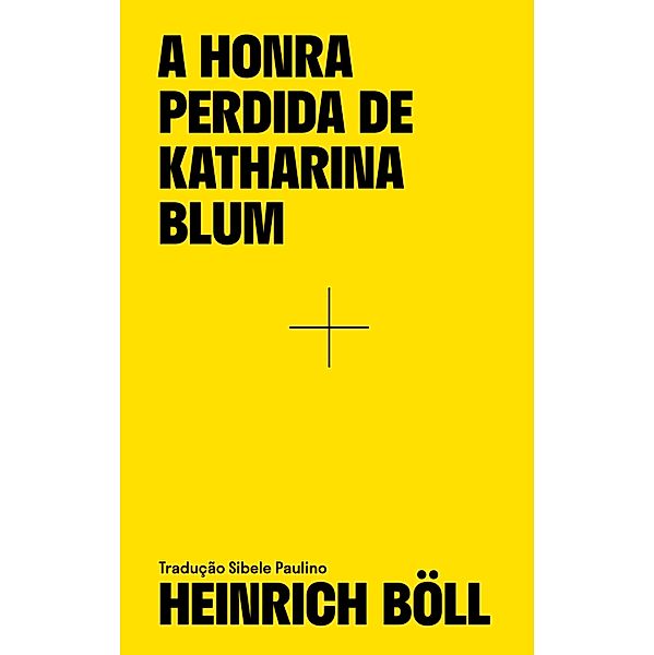 A honra perdida de Katharina Blum, Heinrich Böll