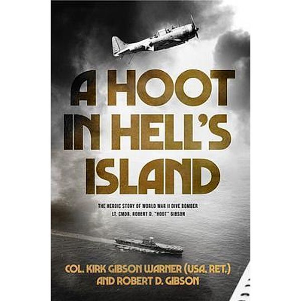 A Hoot in Hell's Island, Ret. Warner (USA, Robert Gibson