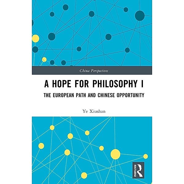 A Hope for Philosophy I, Ye Xiushan