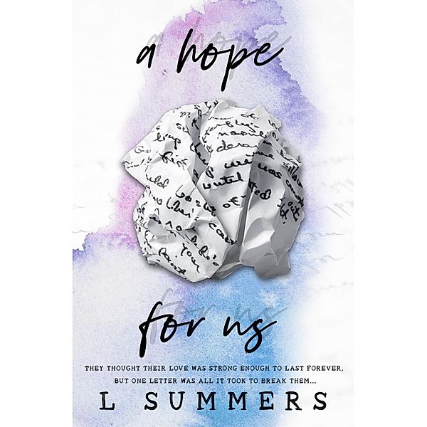 A Hope For Us, L. Summers