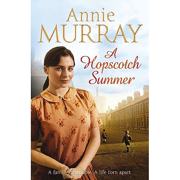 A Hopscotch Summer, Annie Murray