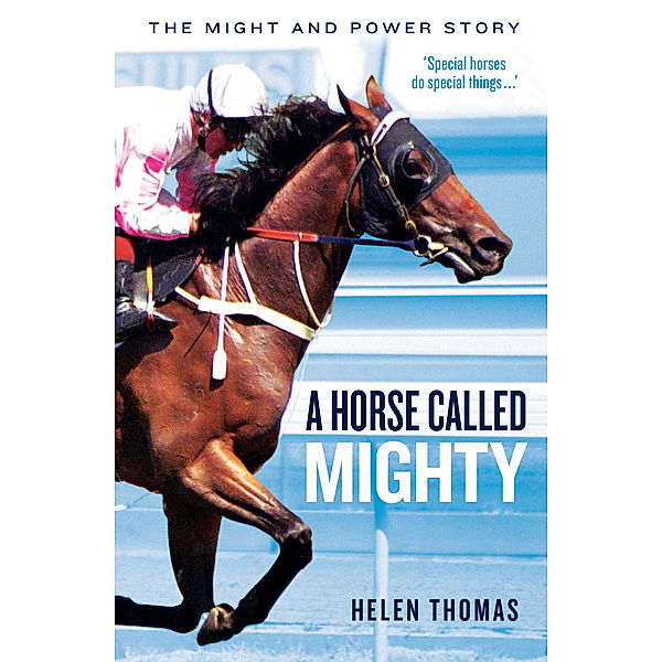 A Horse Called Mighty, Helen Thomas