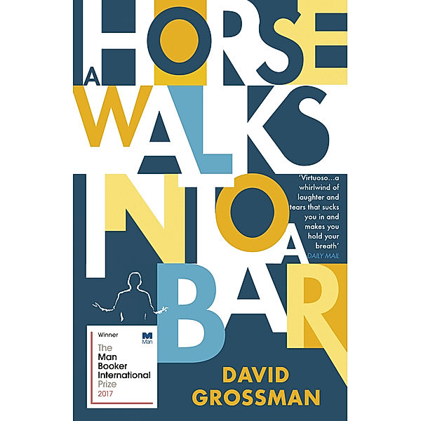 A Horse Walks into a Bar, David Grossman