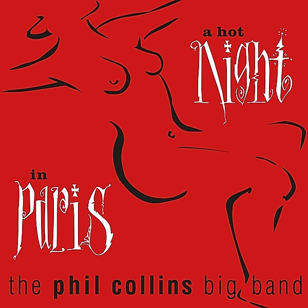 A Hot Night In Paris (Remastered), Phil Collins