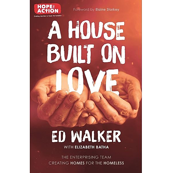 A House Built on Love, Ed Walker