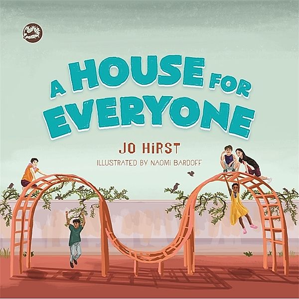 A House for Everyone, Jo Hirst