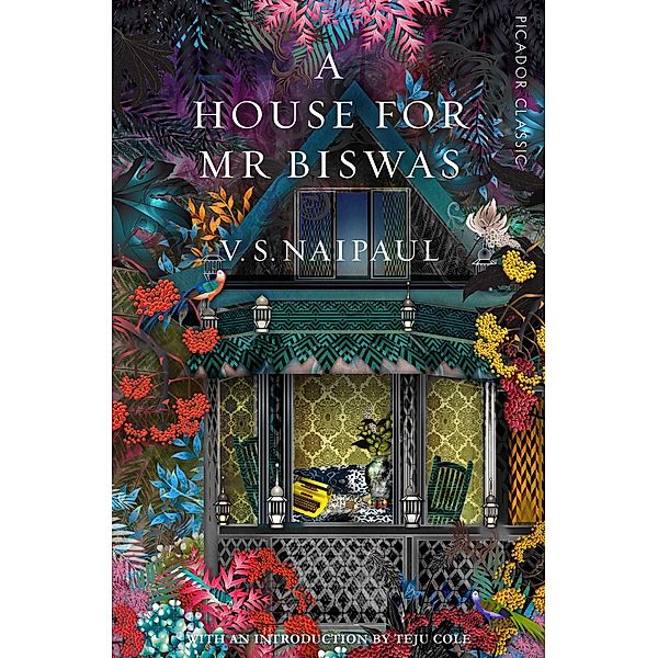 A House For Mr Biswas, Vidiadhar S. Naipaul